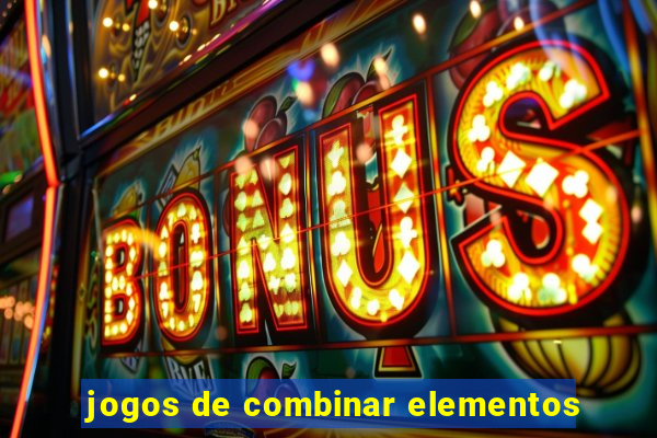 jogos de combinar elementos